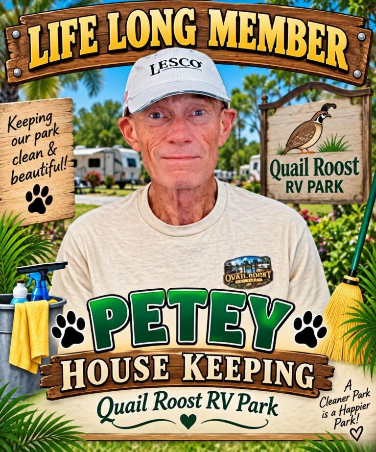 Petey, longtime member of the Quail Roost RV Park housekeeping team